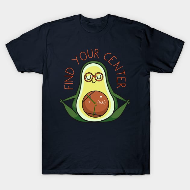 Find Your Center Avocado Yoga T-Shirt by huebucket